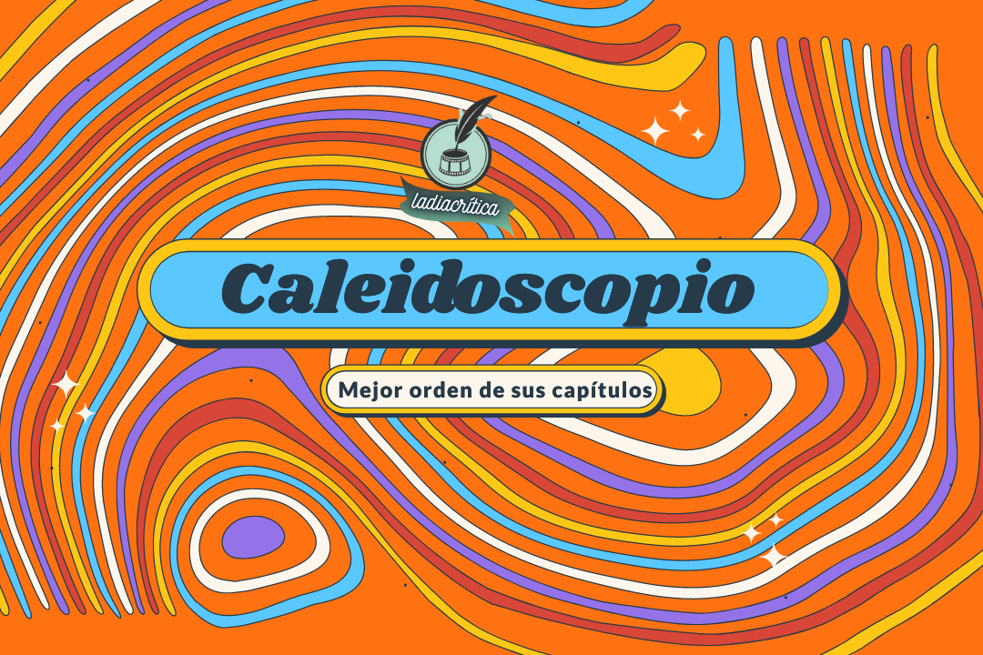 caleidoscopio-serie-orden