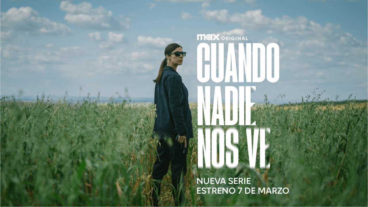 Imagen promocional de la serie de Max Cuando nadie nos ve.