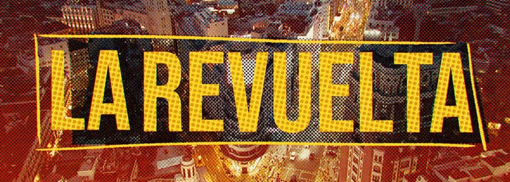 la-revuelta-cuando-vuelve