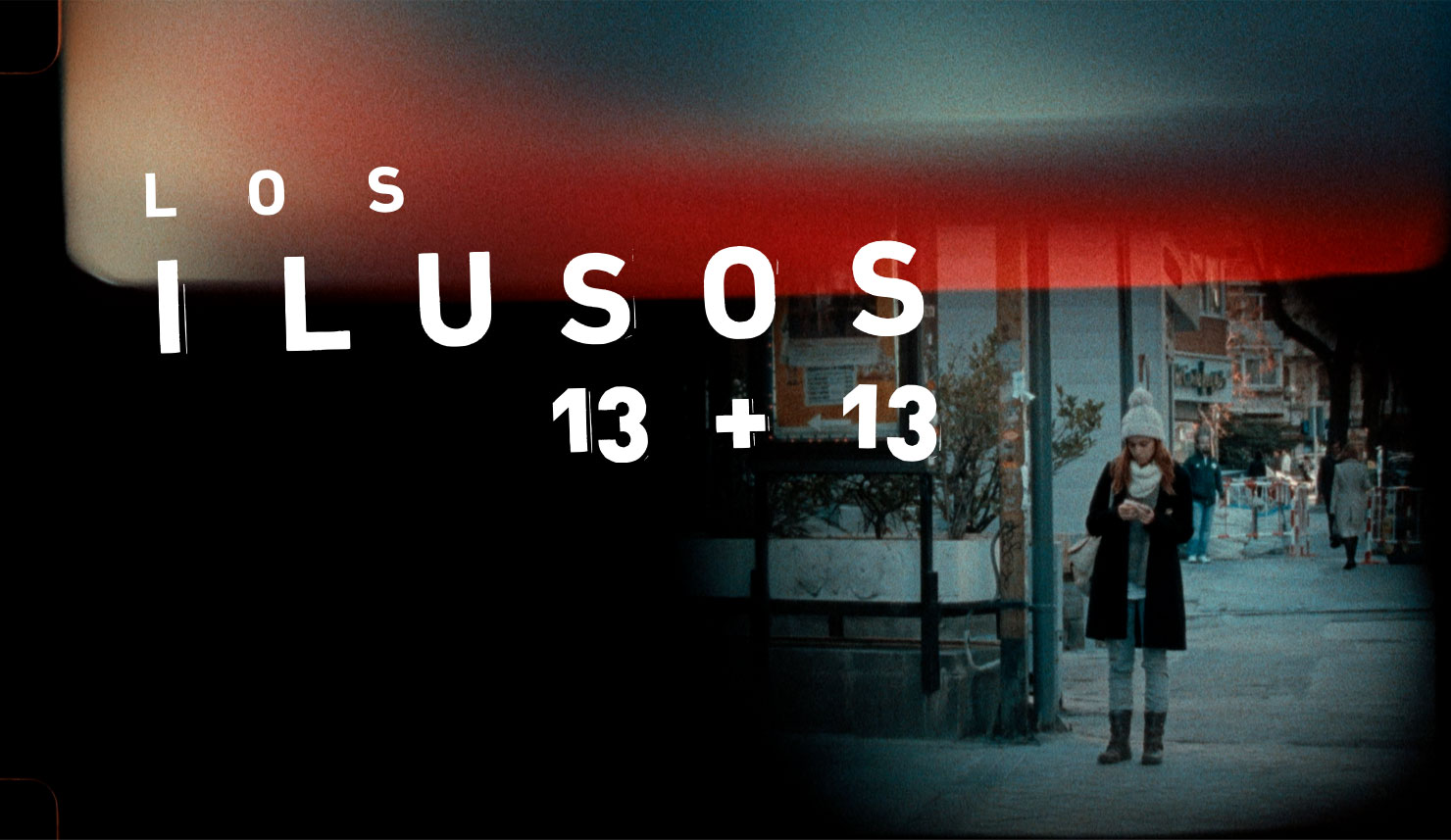 los-ilusos-13-pelicula